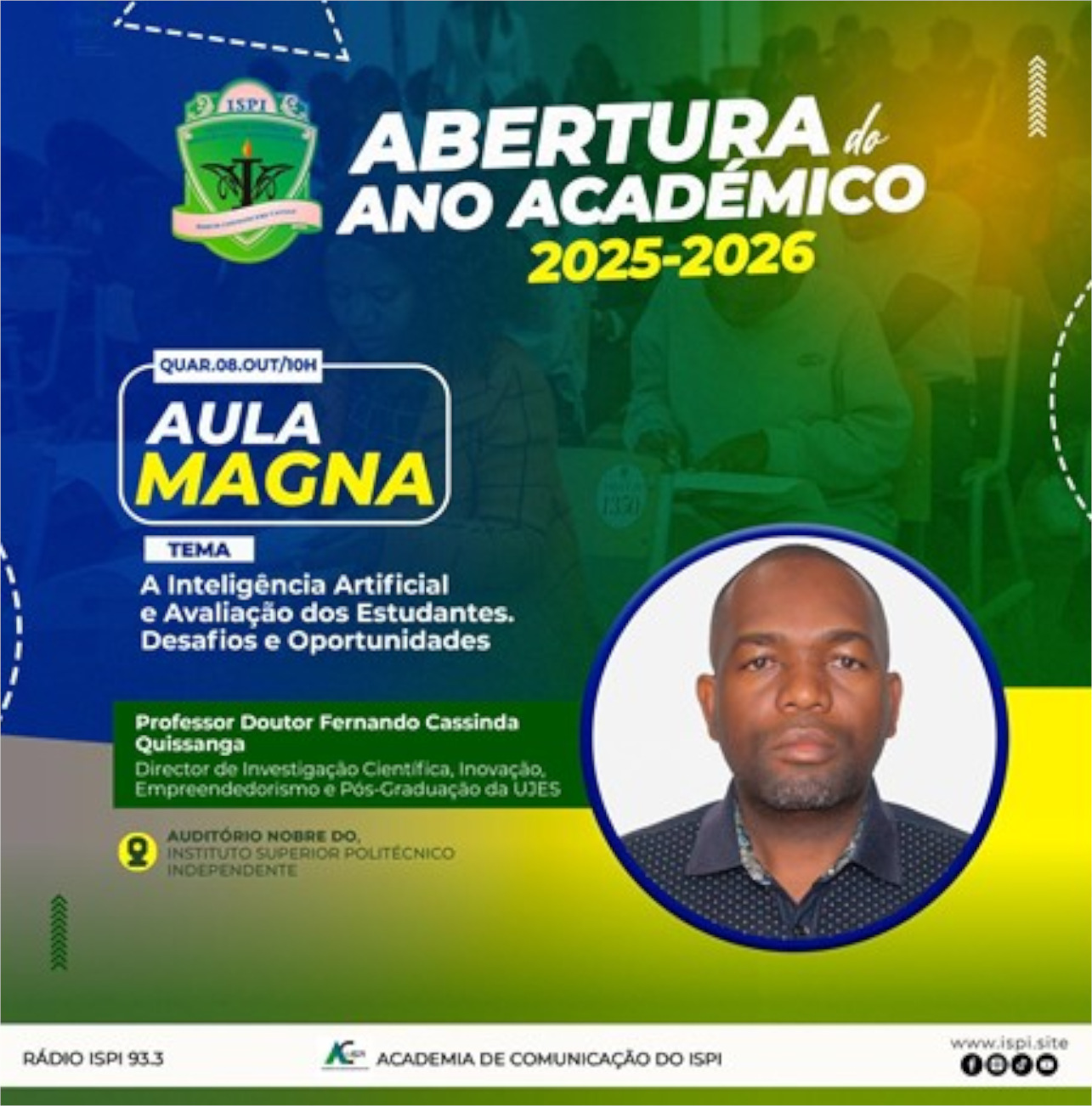 UJES MARCA PRESENÇA NA ABERTURA DO ANO ACADÉMICO NO ISPI